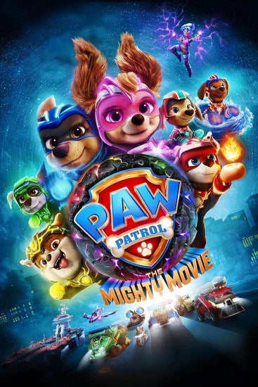La Super Patrouille : Le Film / Paw Patrol : The Mighty Movie