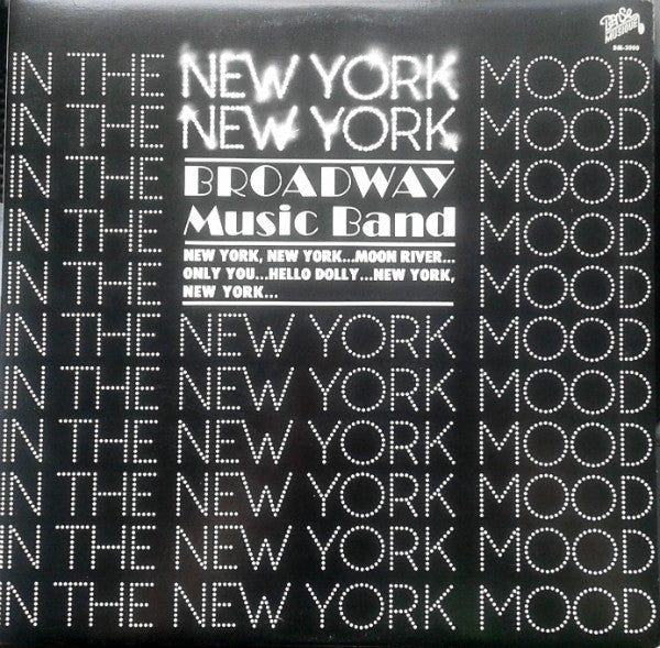 Broadway Music Band – In The New York Mood (Medley) VG+/VG+