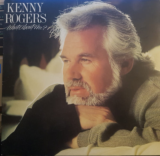 Kenny Rogers - What About Me VG+/VG+