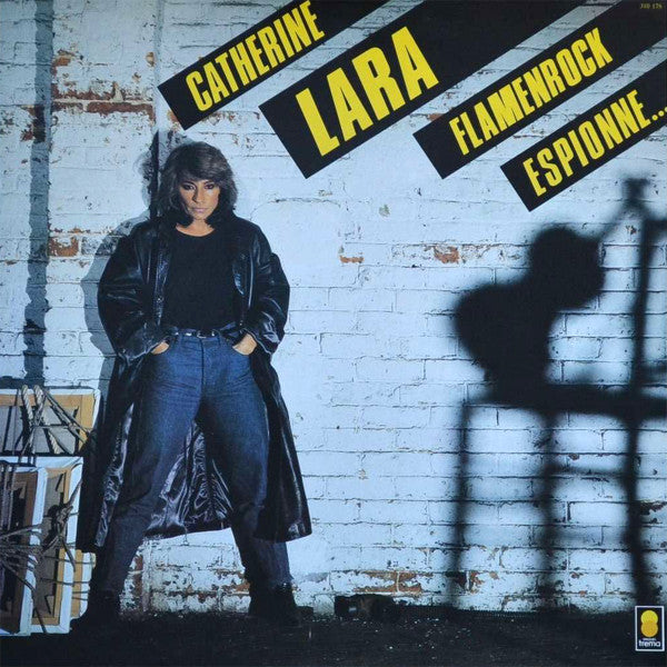 Catherine Lara - Flamenrock / Espionne... VG+/VG