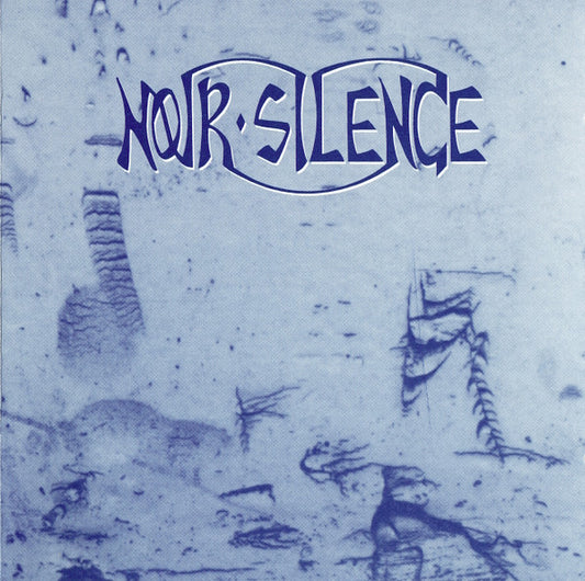 Noir Silence - Noir Silence