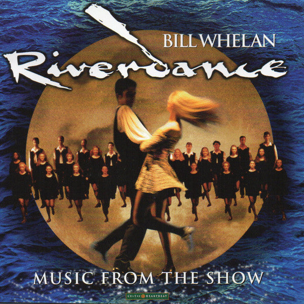 Bill Whelan – Riverdance (Music From The Show) VG+/VG+