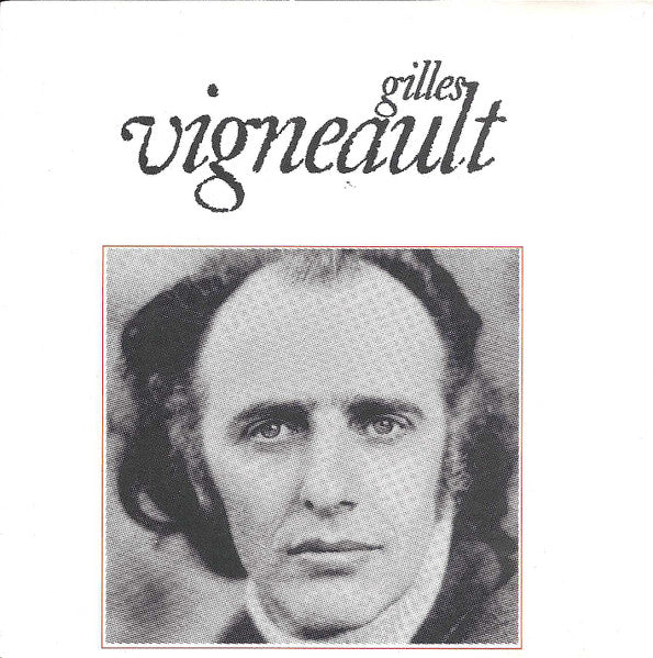 Gilles Vigneault - Giles Vigneault VG+/VG+