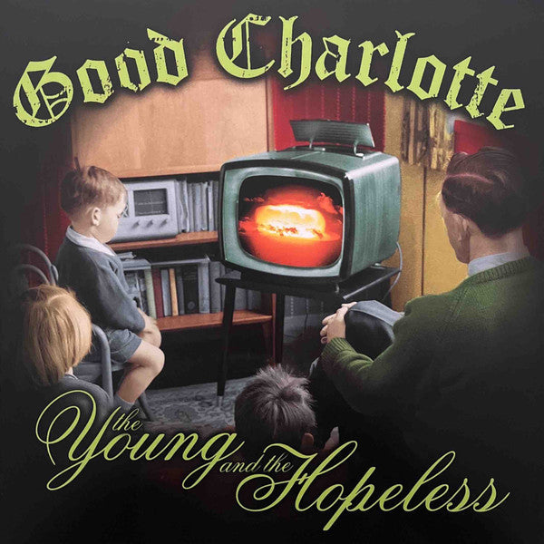 Good Charlotte – The Young And The Hopeless (vinyle vert)