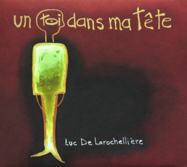 Luc De Larochellière - Un Toi Dans Ma Tête VG+/VG+