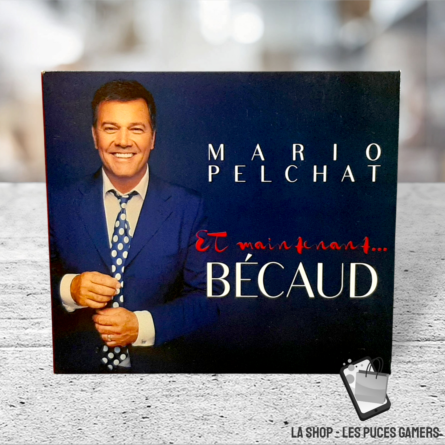 Mario Pelchat – Et Maintenant ... Bécaud