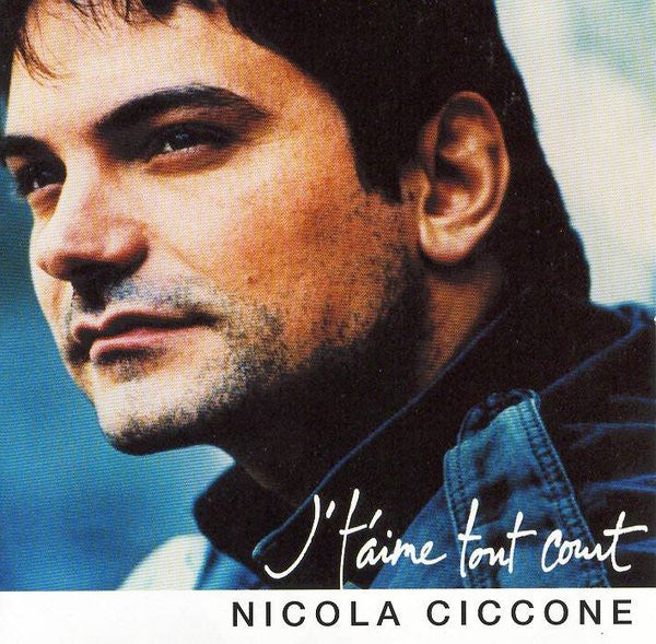 Nicola Ciccone - J'T'aime Tout Court VG+/VG+