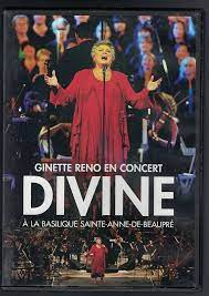 Ginette Reno - Divine À La Basilique Sainte-Anne-De-Beaupré