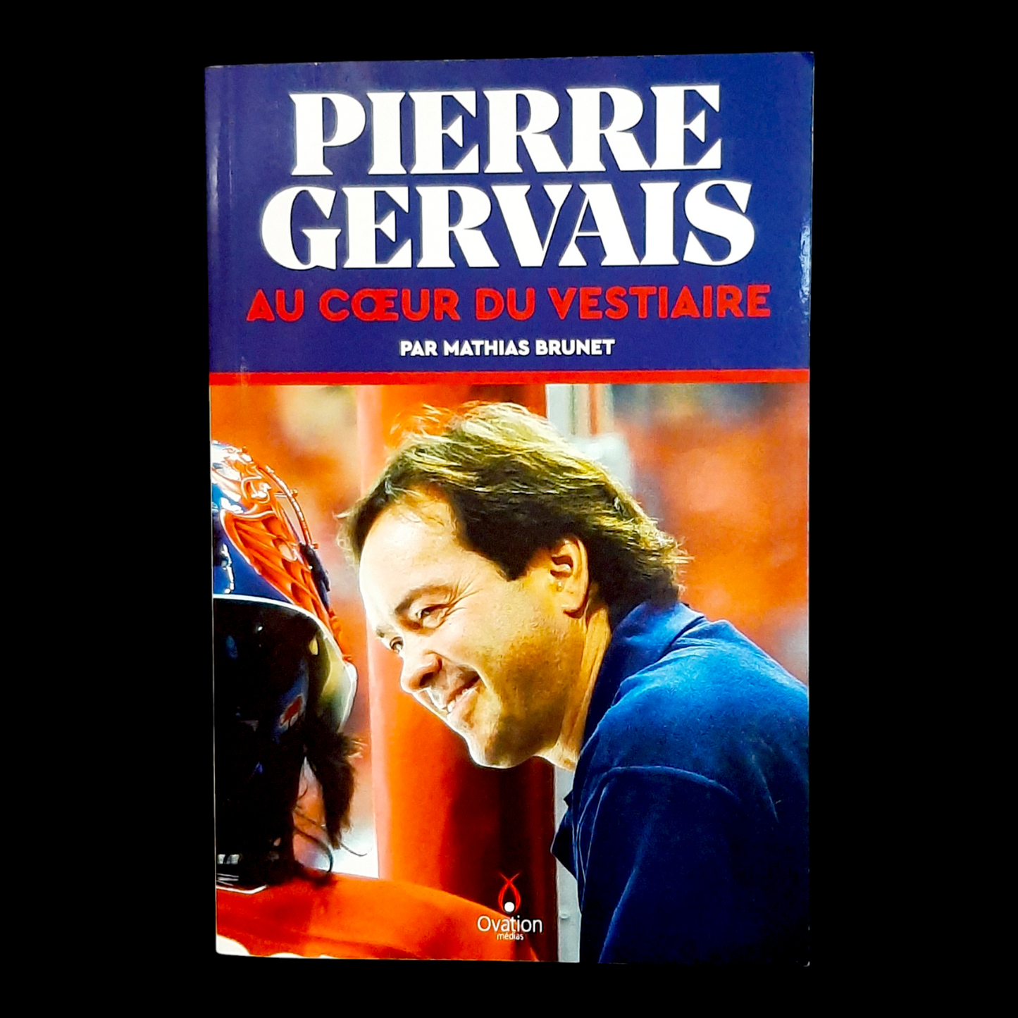 Pierre Gervais - Au Coeur Du Vestiaire