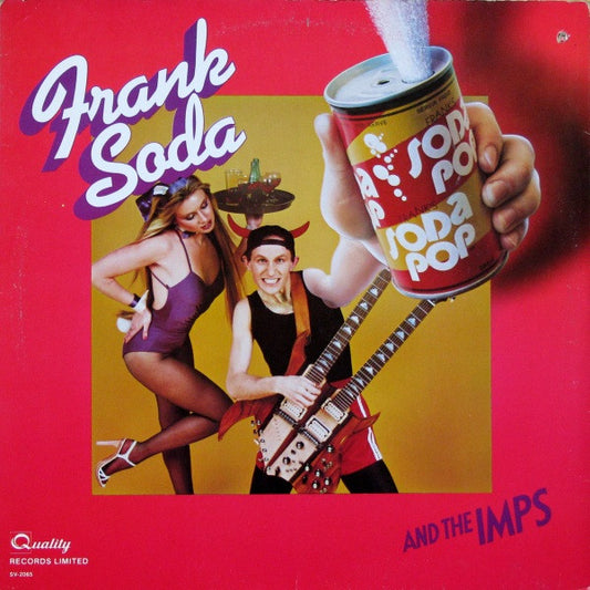 Franks Soda &amp; The Imps - Frank Soda &amp; The Imps VG+/VG