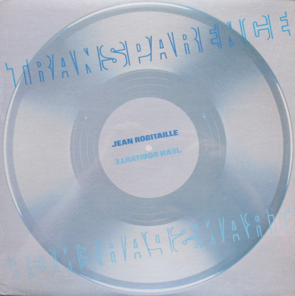 Jean Robitaille - VG+/VG+ transparencia