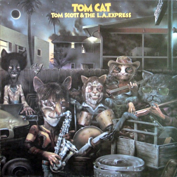 Tom Scott &amp; The LA Express ‎– Tom Cat VG+/G