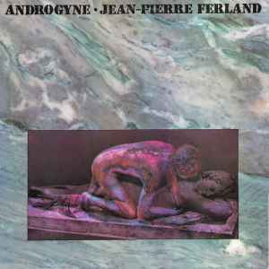 Jean-Pierre Ferland - Androgyne VG+/VG+