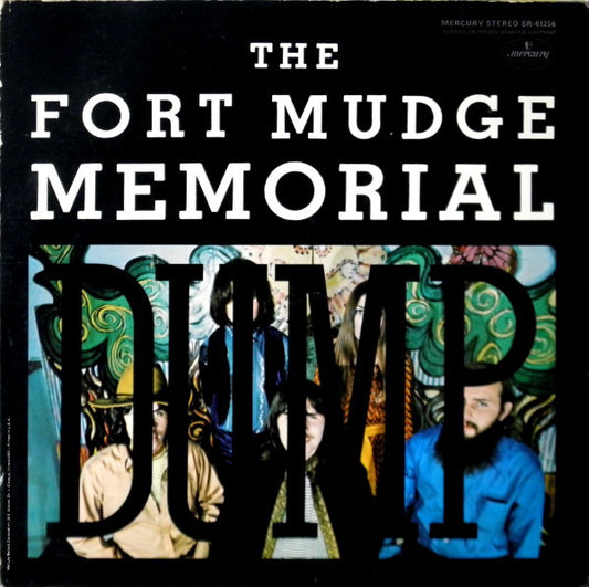 Fort Mudge Memorial Dump ‎– Fort Mudge Memorial Dump VG/VG