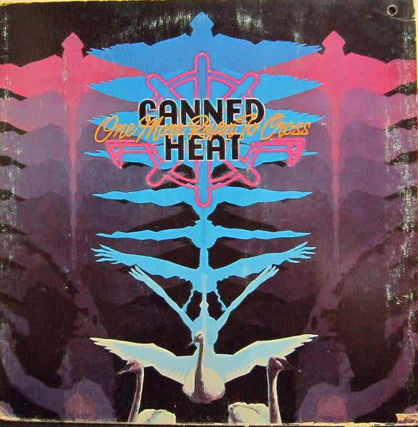 Canned Heat ‎– One More River To Cross VG+/G