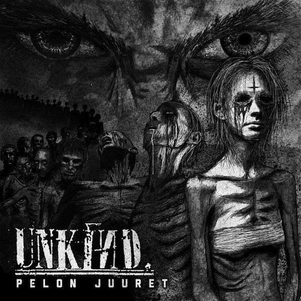 Unkind - Pelon Juuret