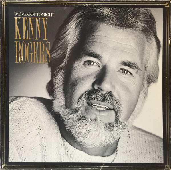 Kenny Rogers - We've Got Tonight VG+/G+