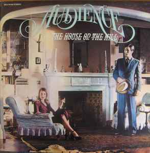 Audience - The House On The Hill VG/VG