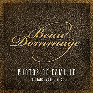 Beau Dommage - Photos De Famille (16 chansons choisies) VG+/VG+