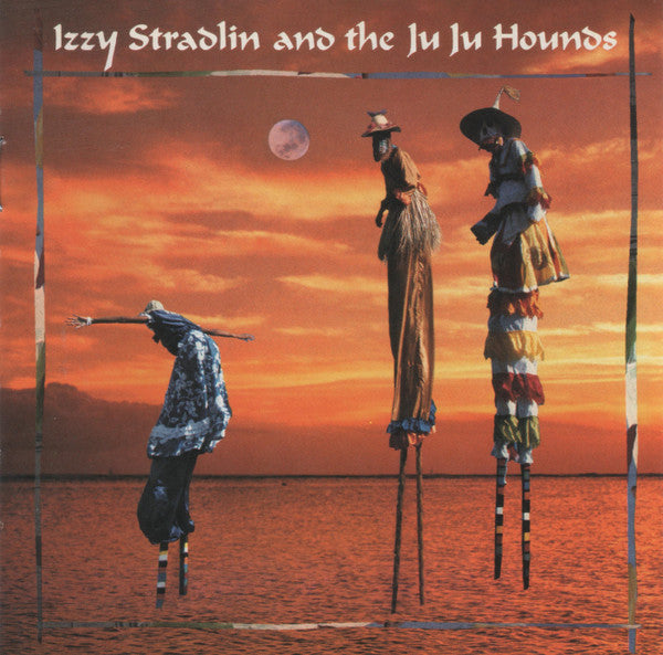 Izzy Stradlin And The Ju Ju Hounds – Izzy Stradlin And The Ju Ju Hounds VG+/VG+