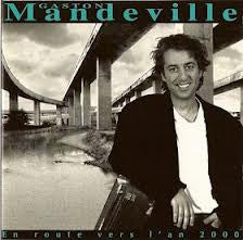 Gaston Mandeville – En Route Vers L'an 2000 VG+/VG+