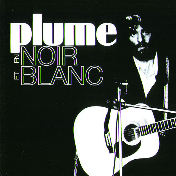 Plume Latraverse - En Noir Et Blanc VG+/VG+