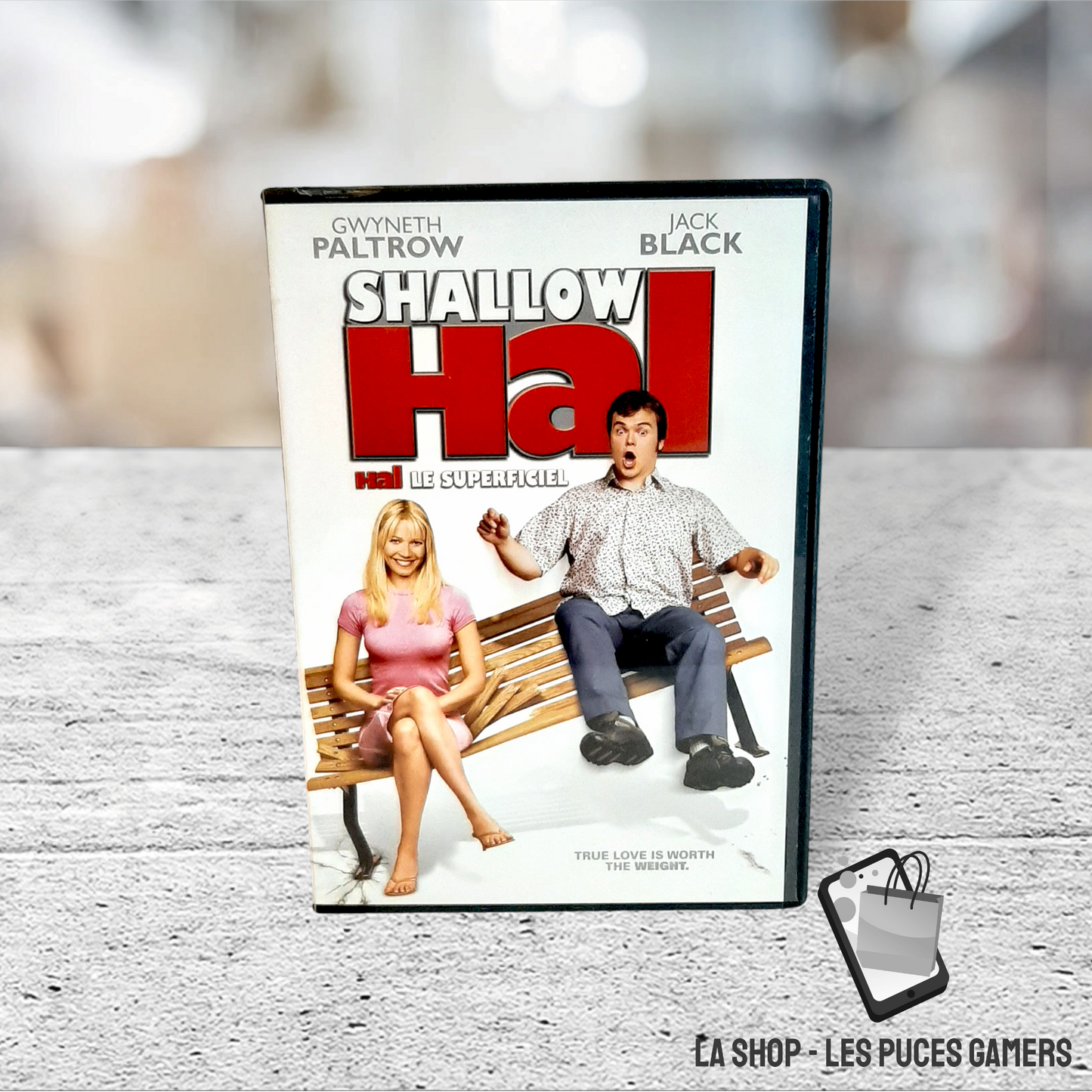 Hal Le Superficiel / Shallow Hal