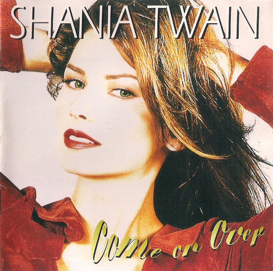 Shania Twain - Come On Over VG+/VG+