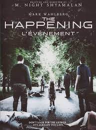 L'Evenement / The Happening